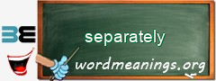 WordMeaning blackboard for separately